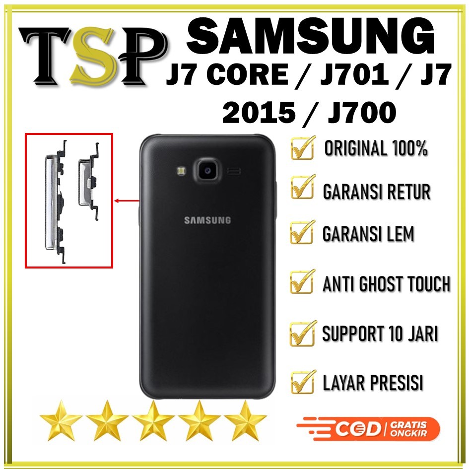 TOMBOL LUAR ON / OFF + VOLUME SAMSUNG J7 CORE / J701 / J7 2015 / J700 ORIGINAL 100%