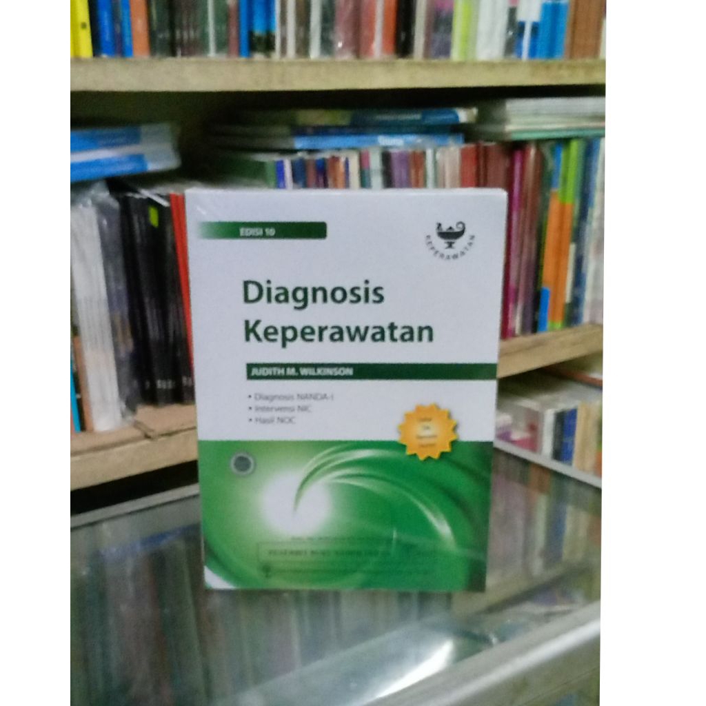Diagnosis Keperawatan NIC NOC Edisi 10-Penulis: Judith M Wilkinson