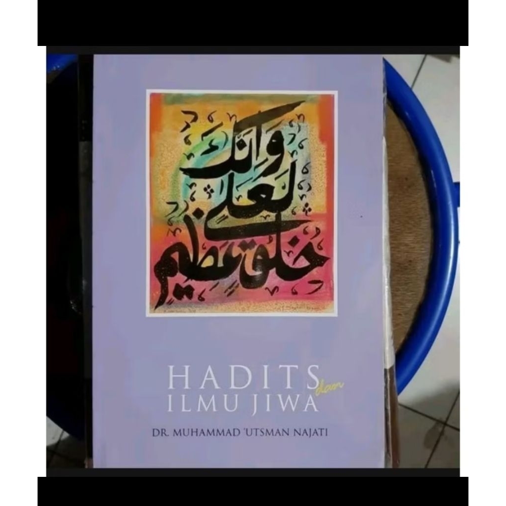 Buku Hadits Dan Ilmu Jiwa - Hadis - Dr Muhammad Utsman Najati Usman & ORIGINAL