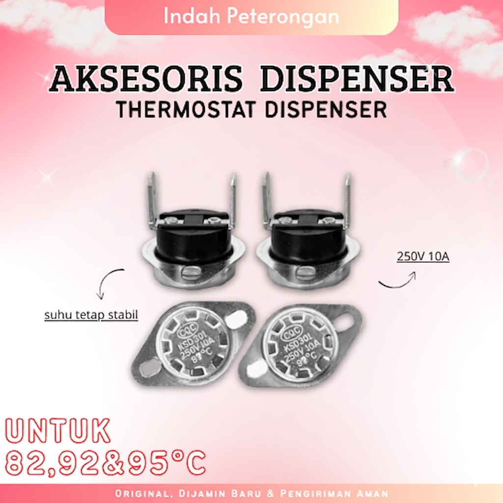 THERMOSTAT / BIMETAL DISPENSER/KSD301 Thermostat Untuk Dispenser Air
