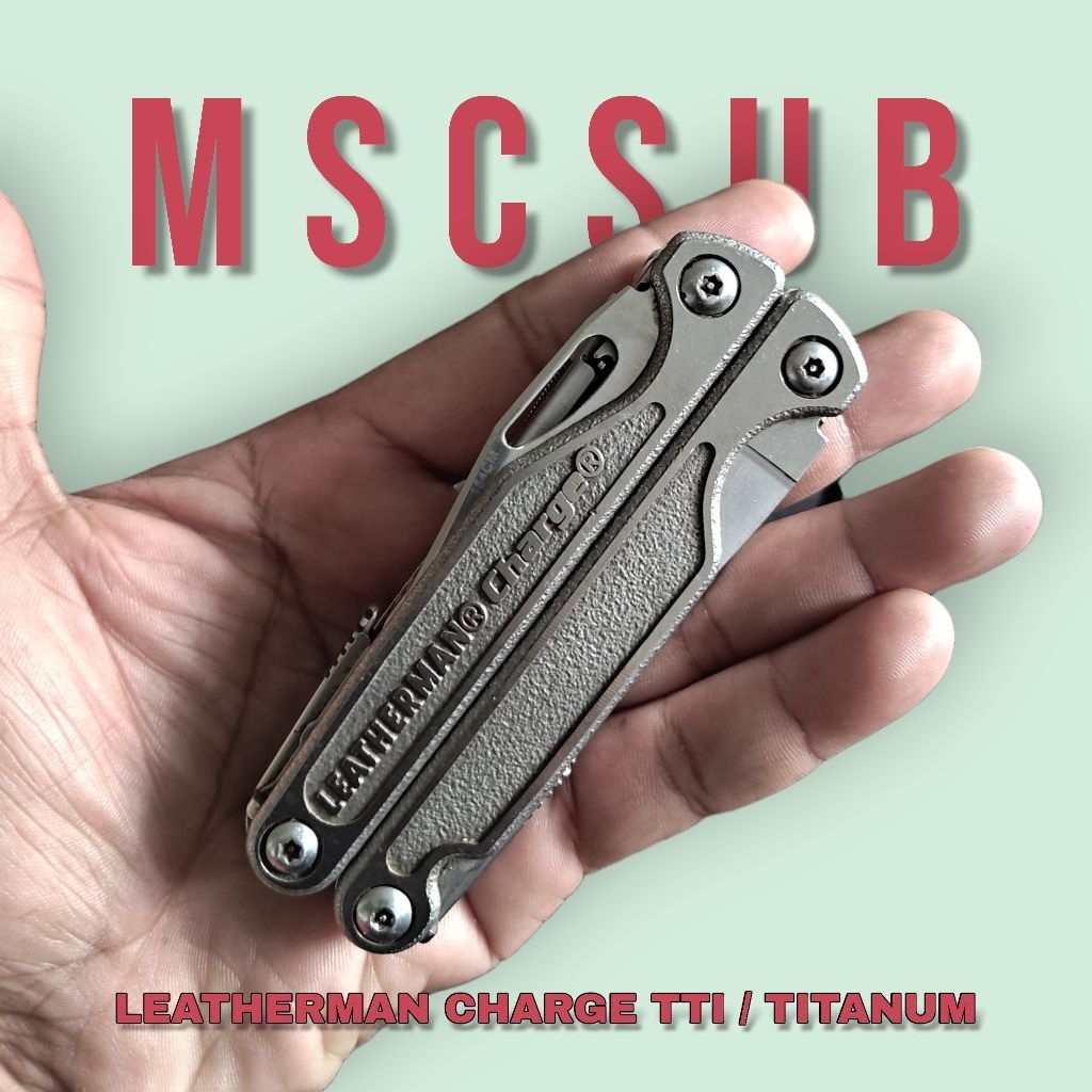 LEATHERMAN CHARGE TTI / TITANIUM EDC MULTITOOLS