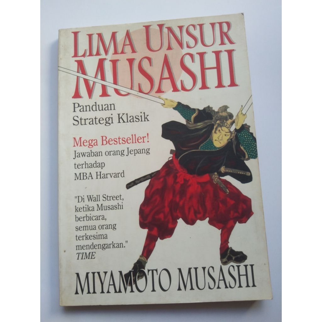 Buku Motivasi LIMA UNSUR MUSASHI Panduan Strategi Klasik oleh Miyamoto Musashi