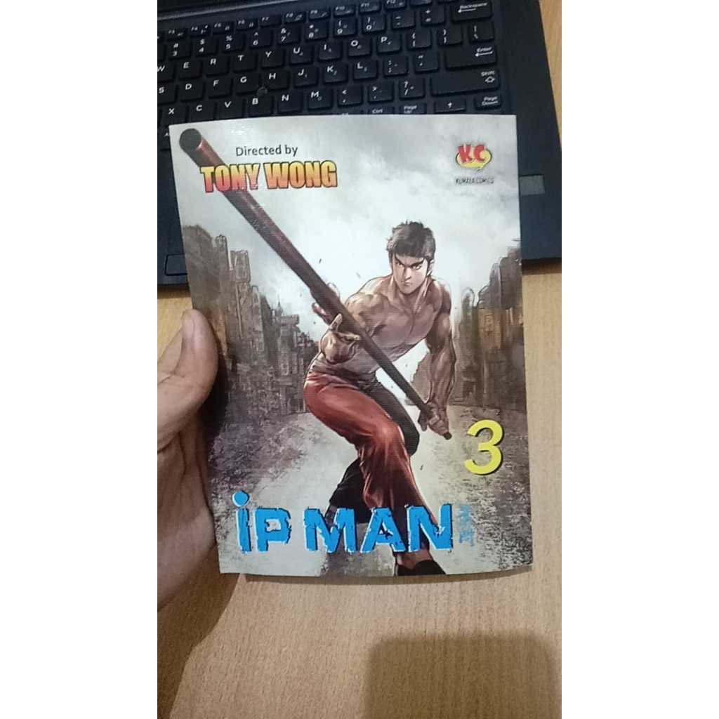 Komik Ip Man 3 by Tony Wong - Buku Berwarna Silat Ternama