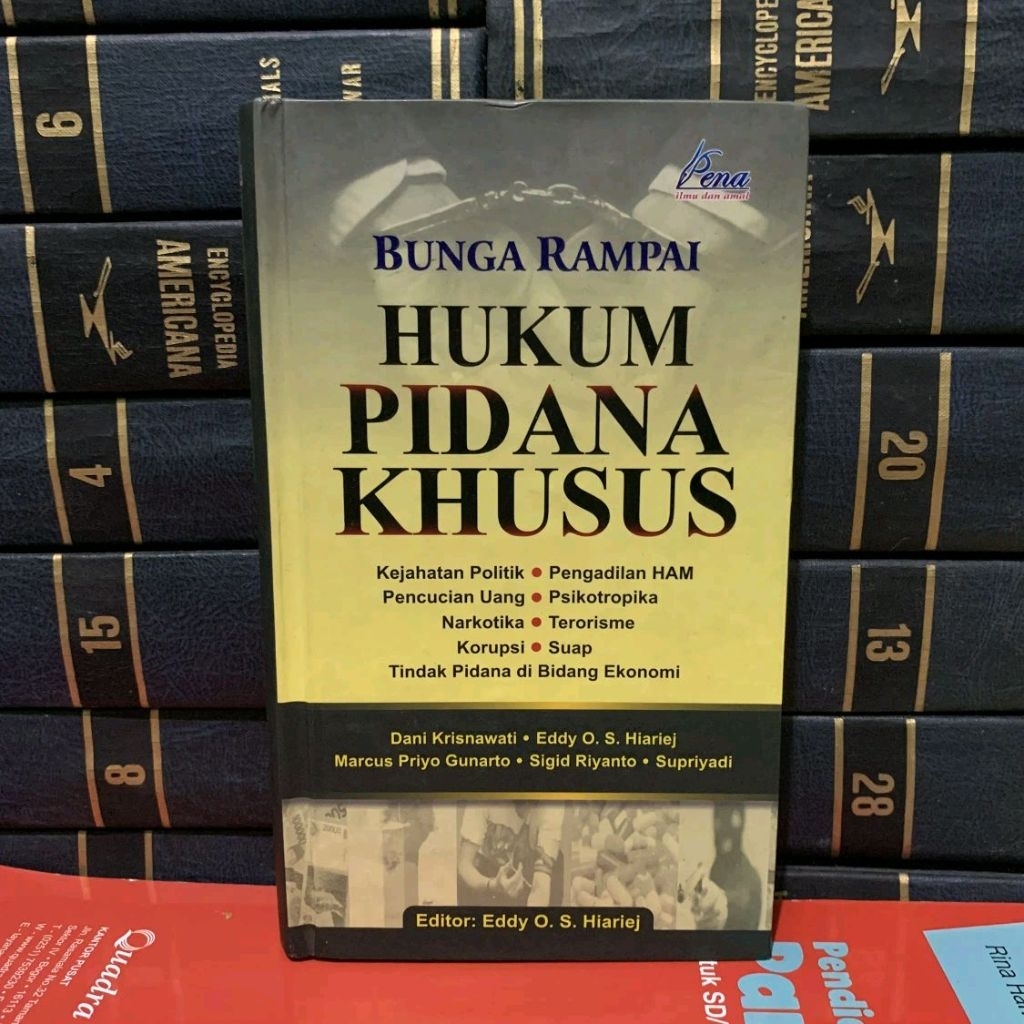 Bunga rampai hukum pidana khusus by Eddy o s hieraiej ORIGINAL
