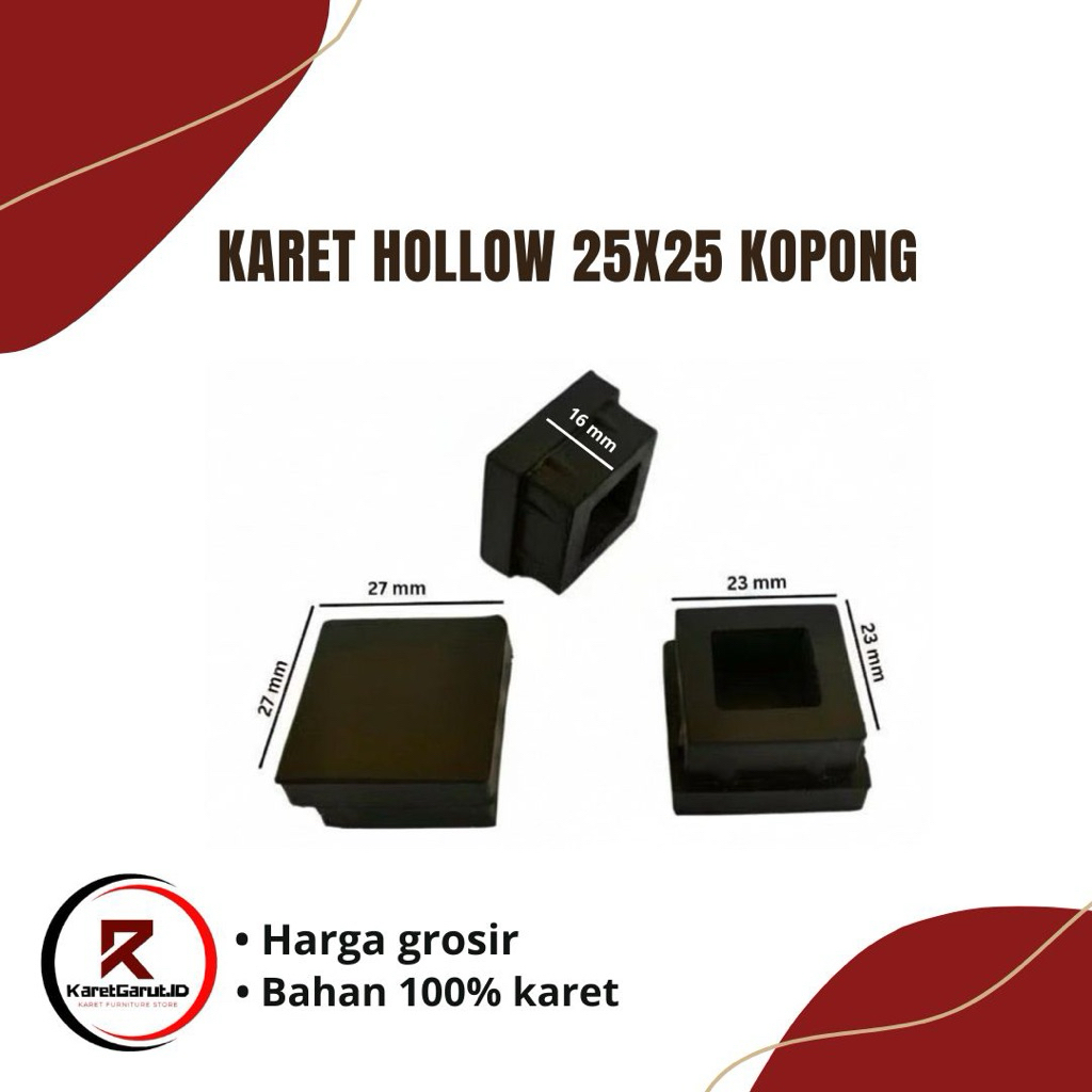KARET KAKI HOLO 25x25 KOTAK KARET KAKI KURSI MEJA TUTUP BESI HOLLOW