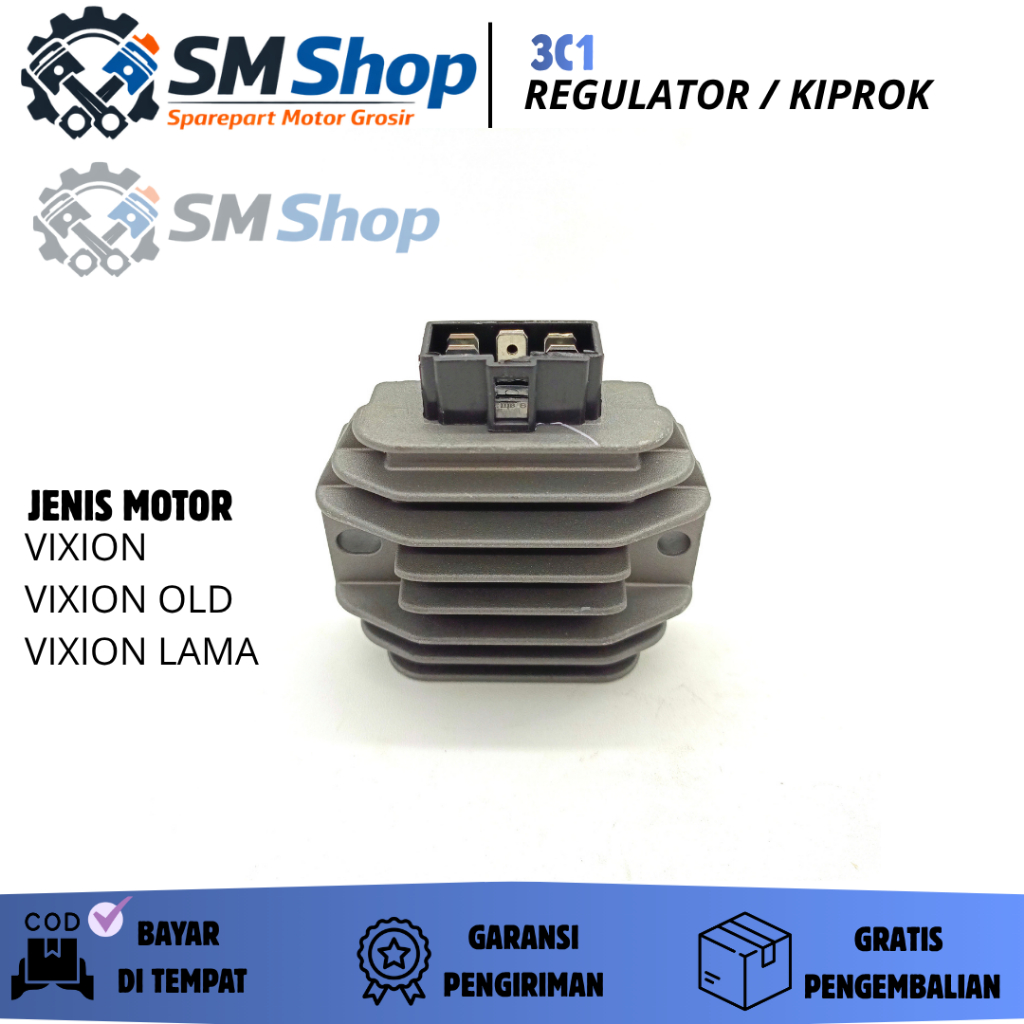 3C1 REGULATOR/ KIPROK VIXION, VIXION OLD/LAMA, VIXION NEW/ CIPROK/ RGULATOR/ PENGATUR ARUS/ KPROK
