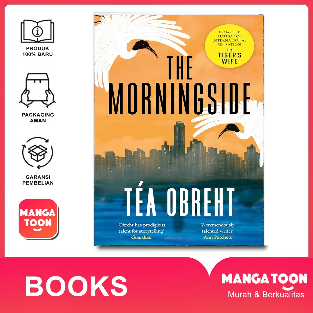 The Morningside by Téa Obreht