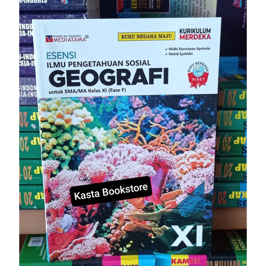 Buku Esensi Geografi Kelas 11 Kurikulum Merdeka Mediatama
