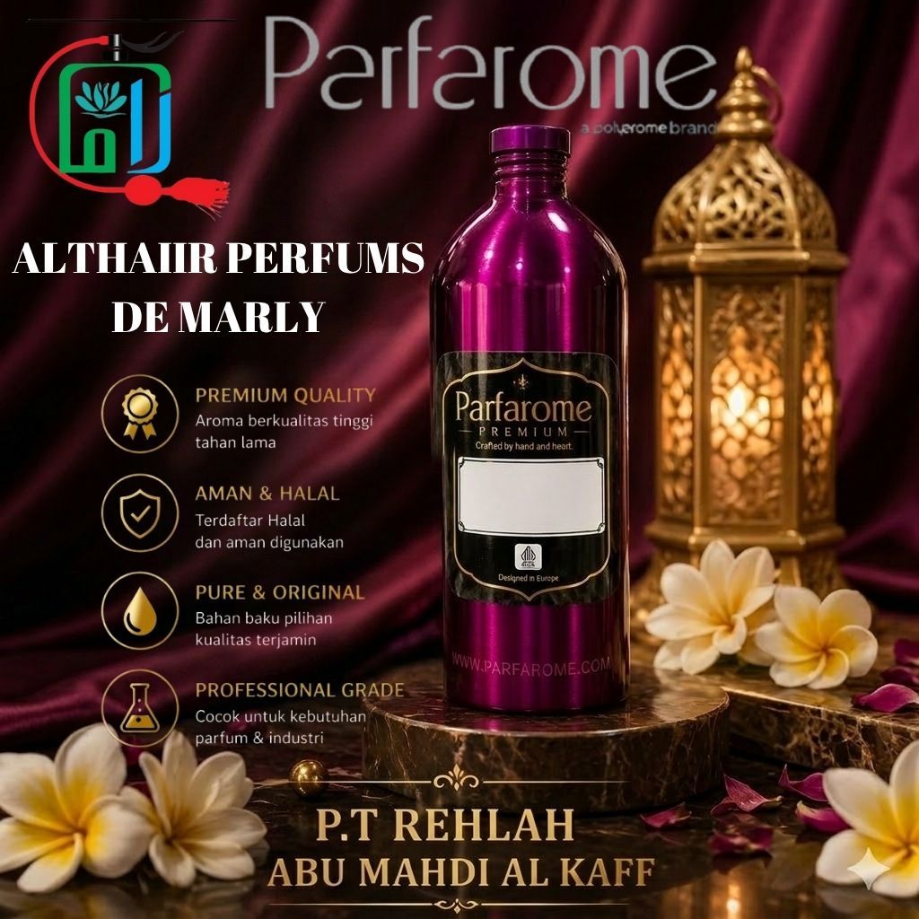 ALTHAIR PARFUME DE MARLY SEARAH DE MARLEY ALTHAIR BY PARFAROME ( PREMIUM ). KEMASAN SEGEL 1 KG PABRI