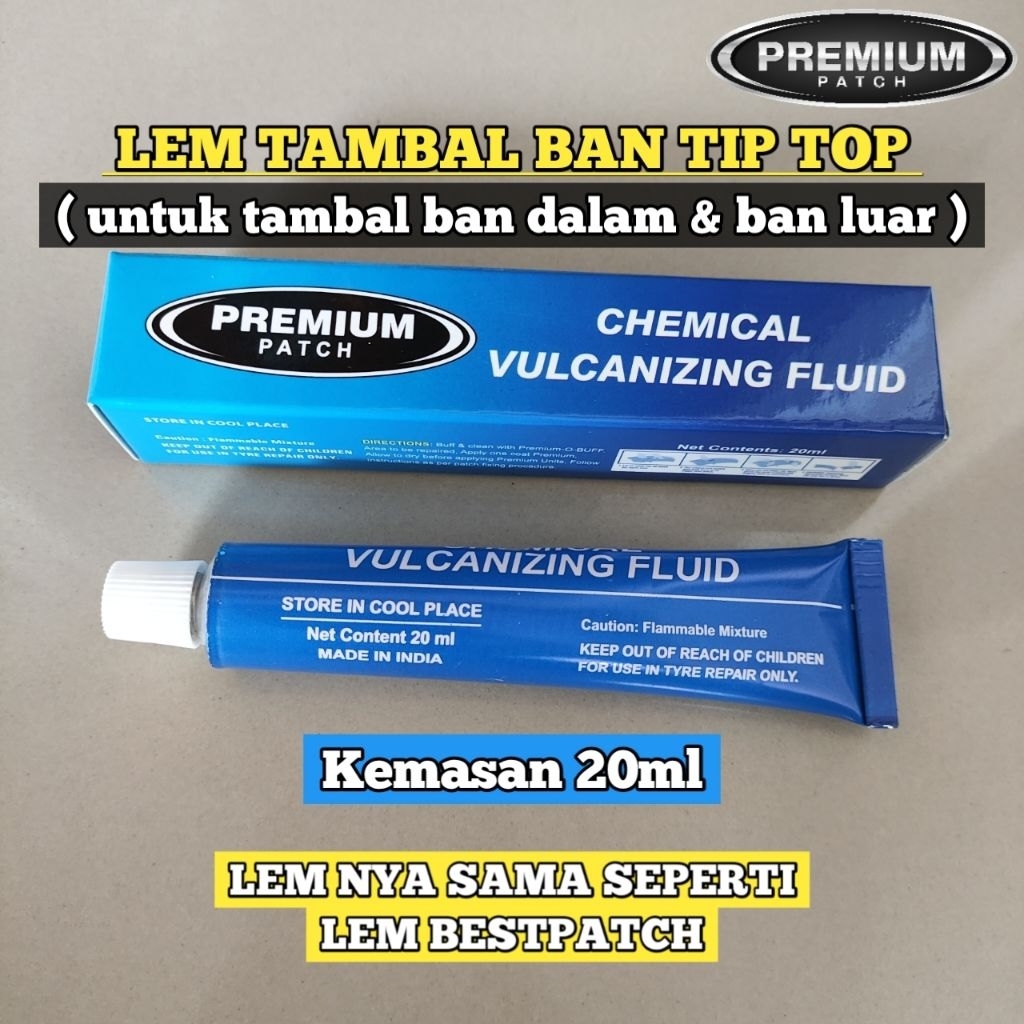 Lem tambal ban Tip Top PREMIUM Kemasan 20ml - Lem untuk tambal ban dalam dan ban luar - BESTPATCH PR