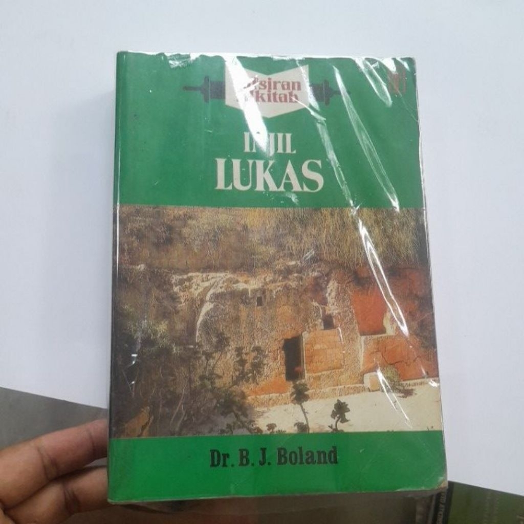 BUKU TAFSIRAN ALKITAB INJIL LUKAS BY DR.B.J.BOLAND