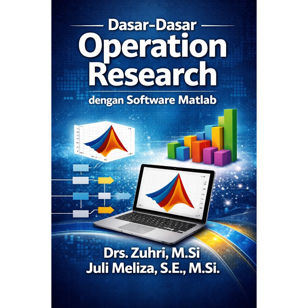 Dasar-Dasar Operation Research dengan Software Matlab