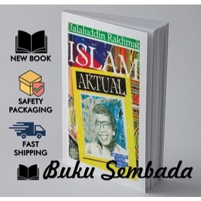 Islam Aktual - Jalaluddin Rakhmat