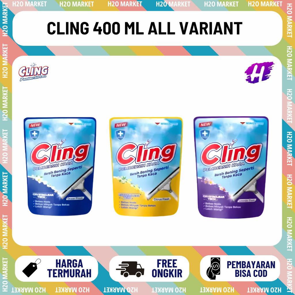 CLING PEMBERSIH KACA POUCH 400 ML WINGSCARE CLING REFILL 425 ML POUCH 5000AN ECER CLING PEMBERSIH LE