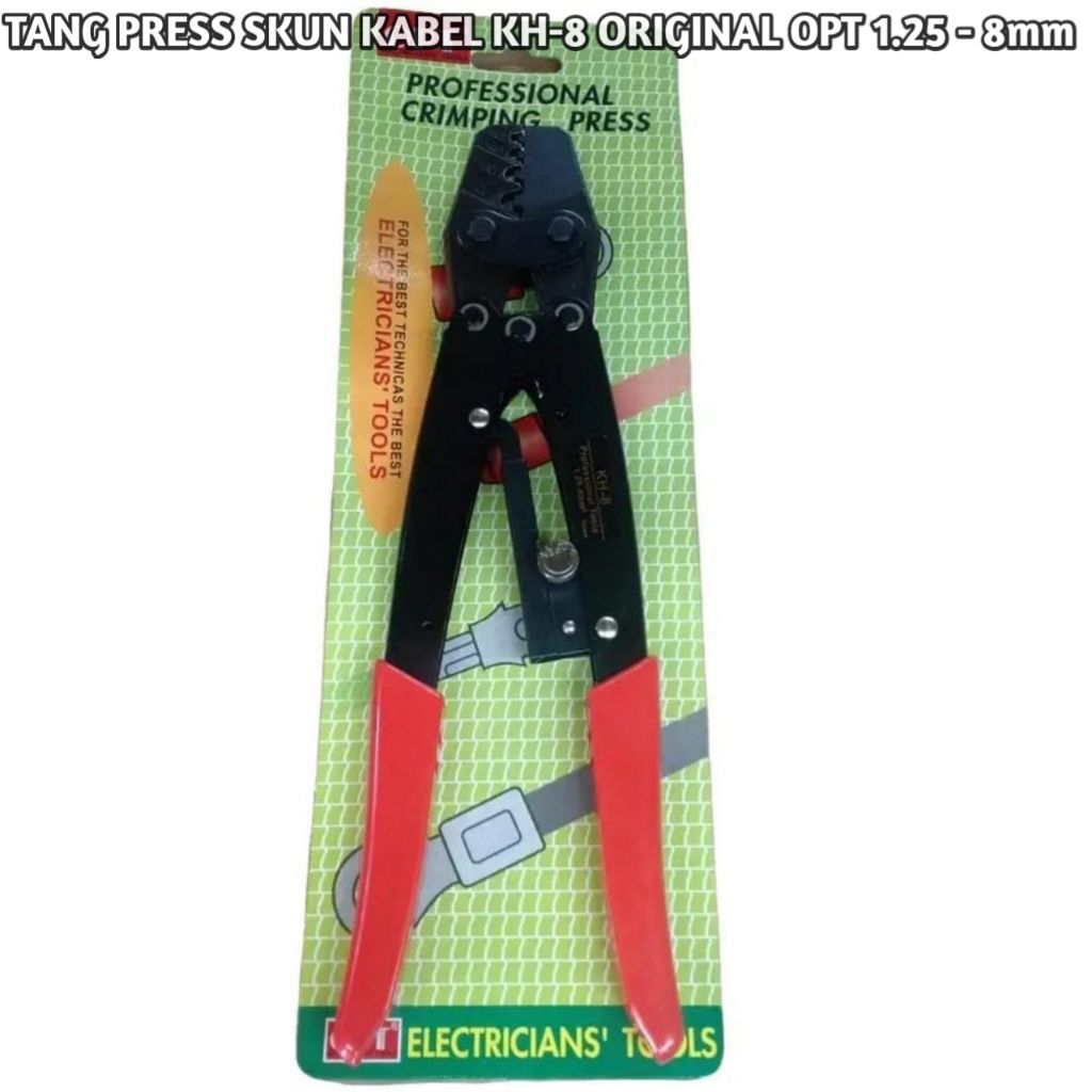 Tang Crimping Skun OPT Tawian KH-8 Tang Press Skun Kabel 1.25 - 8mm Original Termurah