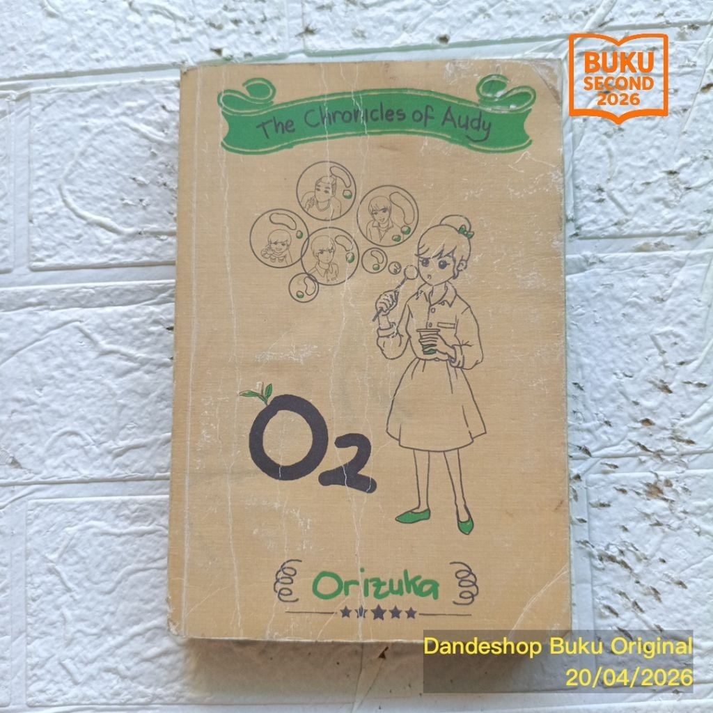The Chronicles of Audy O2 by Orizuka - Novel Bekas Preloved
