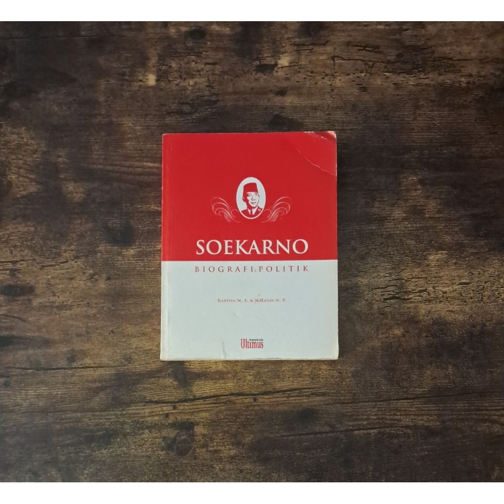 SOEKARNO BIOGRAFI POLITIK - KAPITSA.M.S. & MALETIN.P.