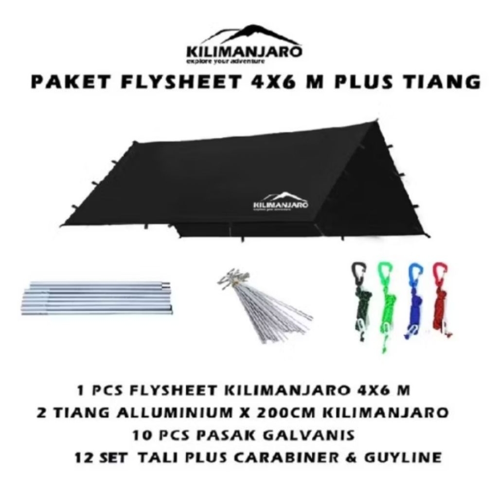 Paket Flysheet 4x6 M Plus Tiang Flysheet Kilimanjaro - Plus Pasak Tali
