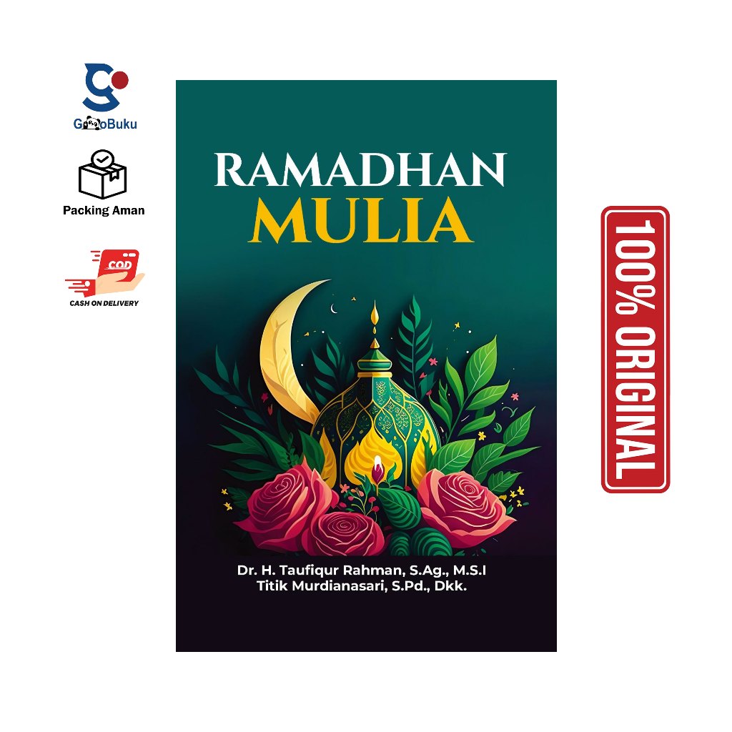 Ramadhan Mulia | Dr. H. Taufiqur Rahman, S.Ag., M.S.I | 73 halaman