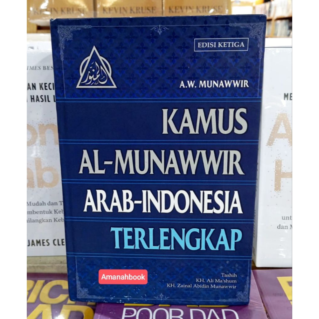 Kamus Al Munawir / Al-Munawwir Arab Indonesia Terlengkap Edisi 3 HC Original