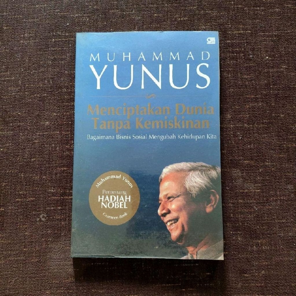 ORIGINAL Buku Memoar Muhammad Yunus Menciptakan Dunia Tanpa Kemiskinan