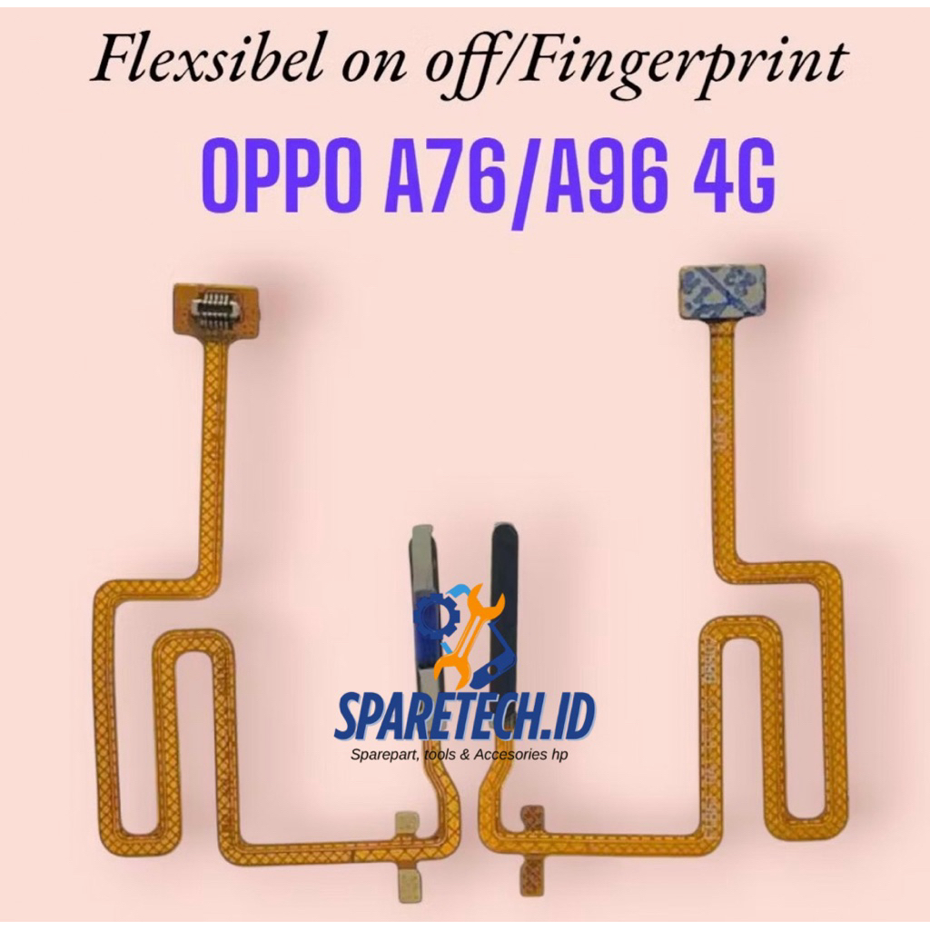 FLEKSIBEL ON OFF / FINGERPRINT SIDIK JARI OPPO A76/A96 4G ORIGINAL SET NEW