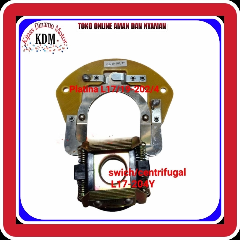 1 Set Platina L17/19-202/4Y + Centrifugal Swich L17-204Y-Otomatis Dinamo