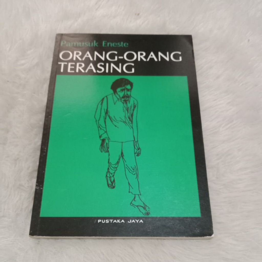 BUKU ORANG-ORANG TERASING - PAMUSUK ENESTE