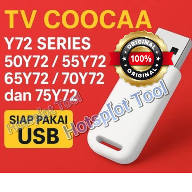 USB Firmware TV COOCAA 50Y72-55Y72-65Y72-70Y72-75Y72 TINGGAL COLOK KE TV