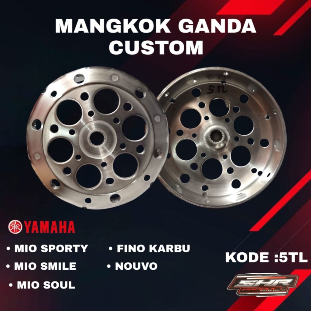 MANGKOK GANDA,MANGKOK OTOMATIS CUSTOM MIO SPORTY,MIO SMILE,MIO SOUL,FINO KARBU,NOUVO MANGKOK GANDA C