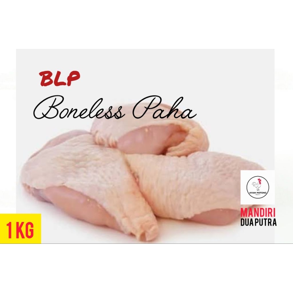 Boneless Paha / BLP