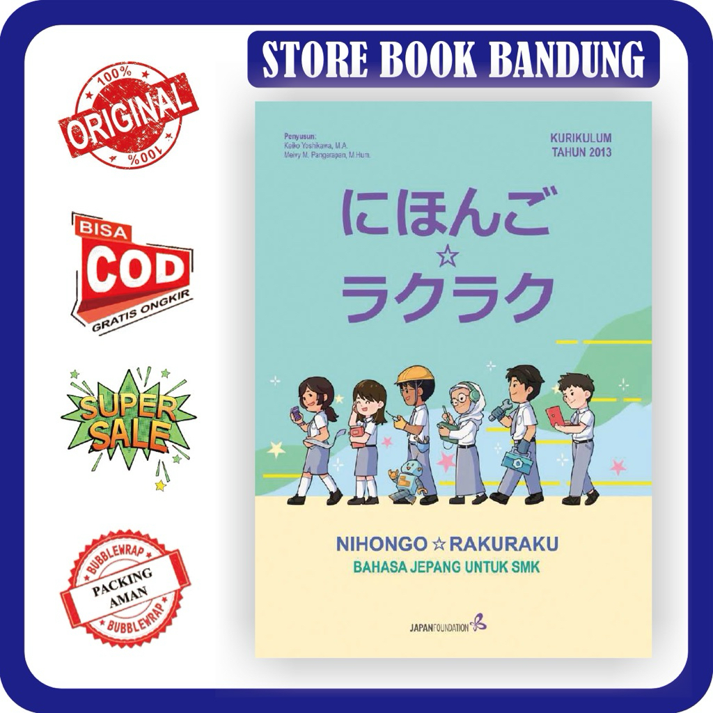 Buku NIHONGO RAKURAKU Bahasa Jepang Itu Gampang Untuk SMK Kurikulum 2013