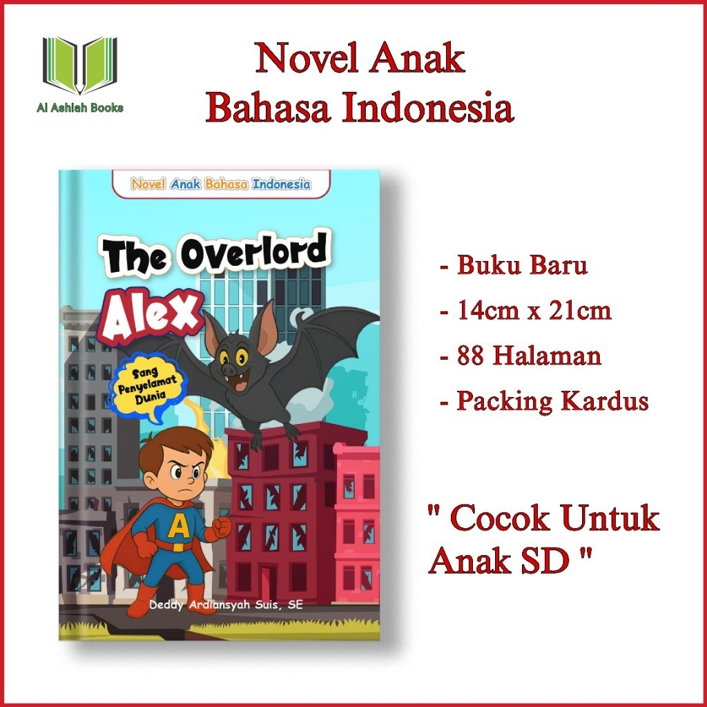 Novel The Overlord Alex | Novel Anak SD