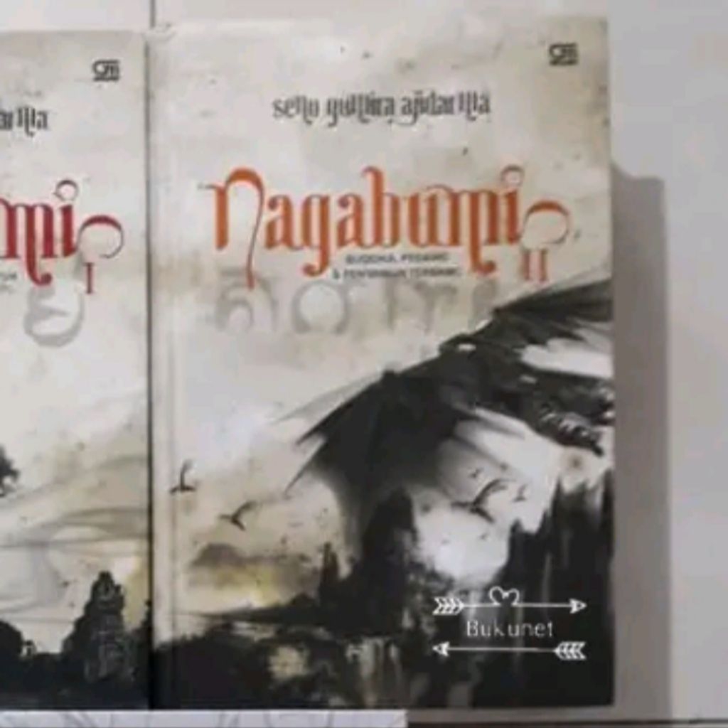 Nagabumi II - Buddha, Pedang dan Penyamun... - Seno Gumira Ajidarma