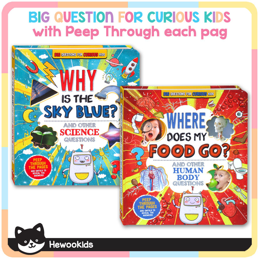 Why is the Sky Blue? & Where Does My Food Go? and other science questions - Big questions for curiou