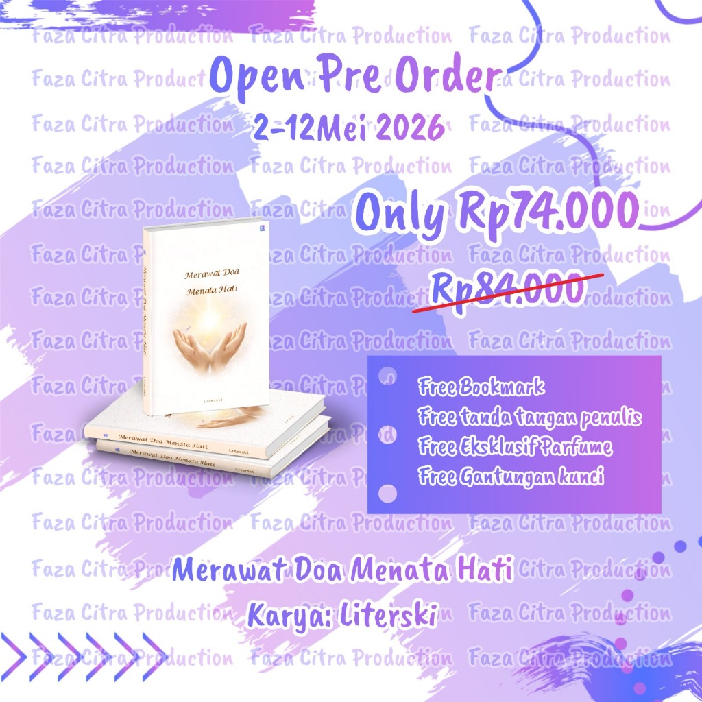 Merawat Doa Menata Hati_Faza Citra Production