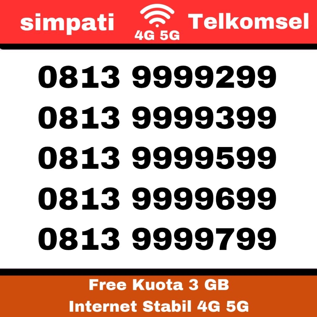 simpati telkomsel 9999 699 nomor cantik 399 kartu perdana internet stabil 4G 5G