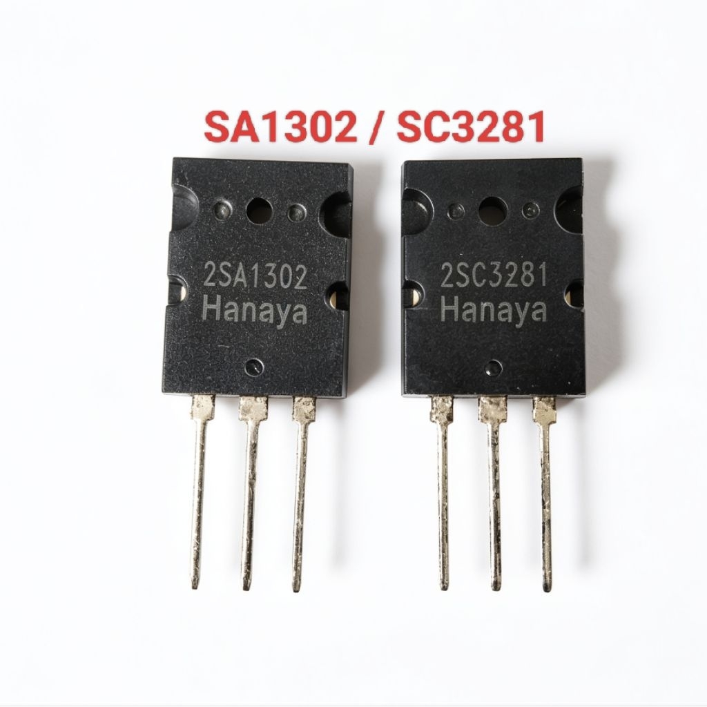 HANAYA TRANSISTOR 2SA1302 2SA3281 / TR FINAL SC 1302 / SC 3281