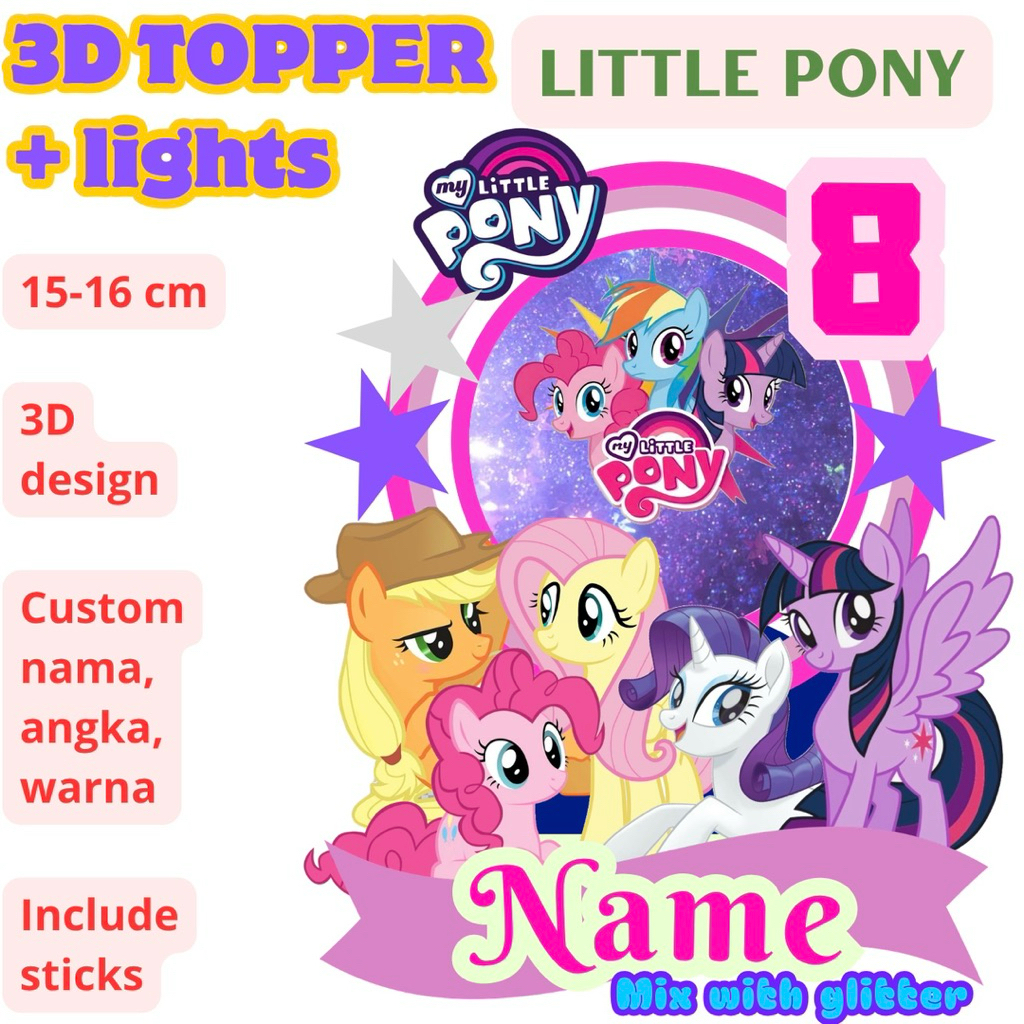 Cake topper 3D lights LED My little Pony custom nama