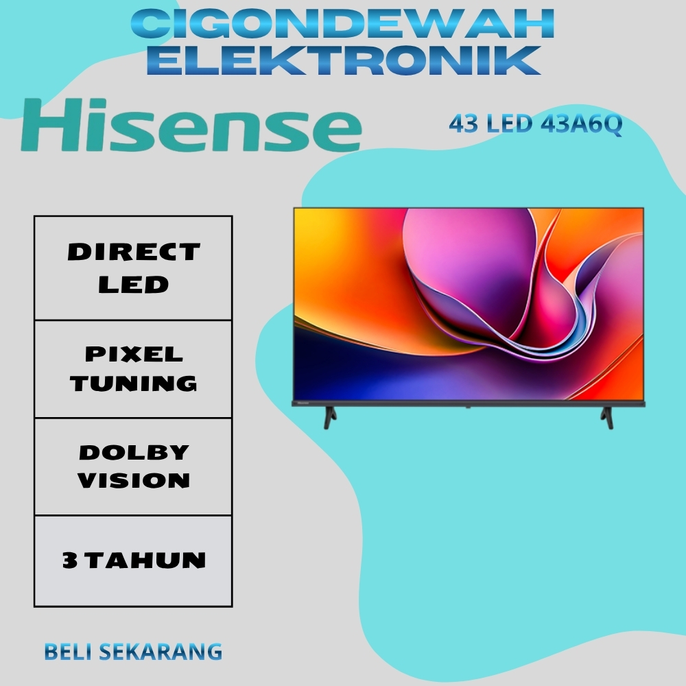 HISENSE 43A6Q  LED  43INCH SMART TV