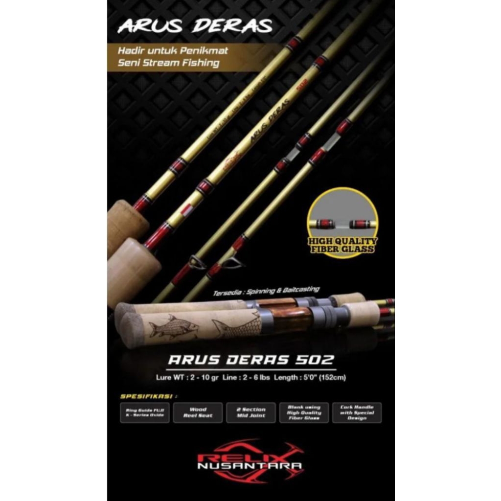 Rod Relix Nusantara ARUS DERAS 502, panjang 150cm, High Quality Fiber Glass
