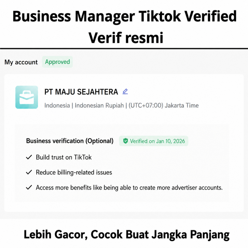 Akun Tiktok Business Manager Verified Resmi