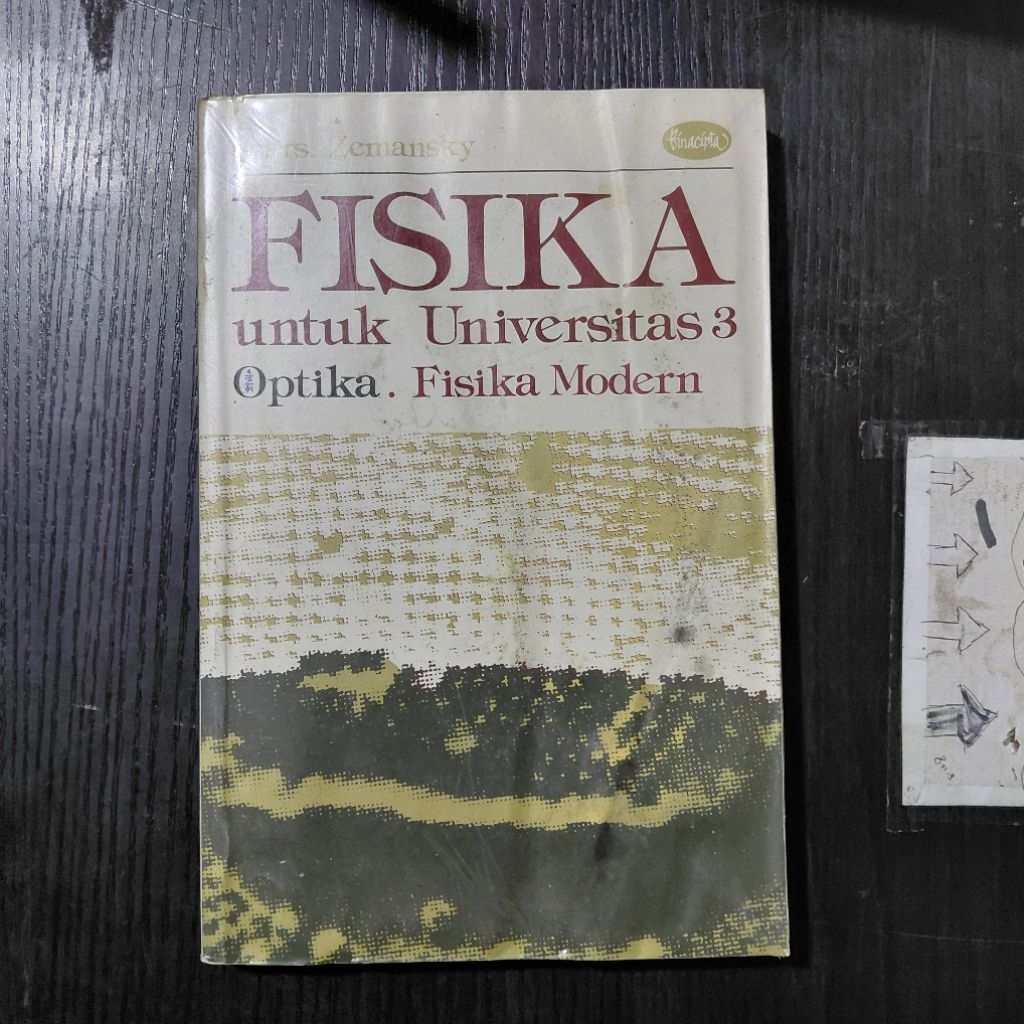 Buku Fisika untuk Universitas 3: Optika dan Fisika Modern
