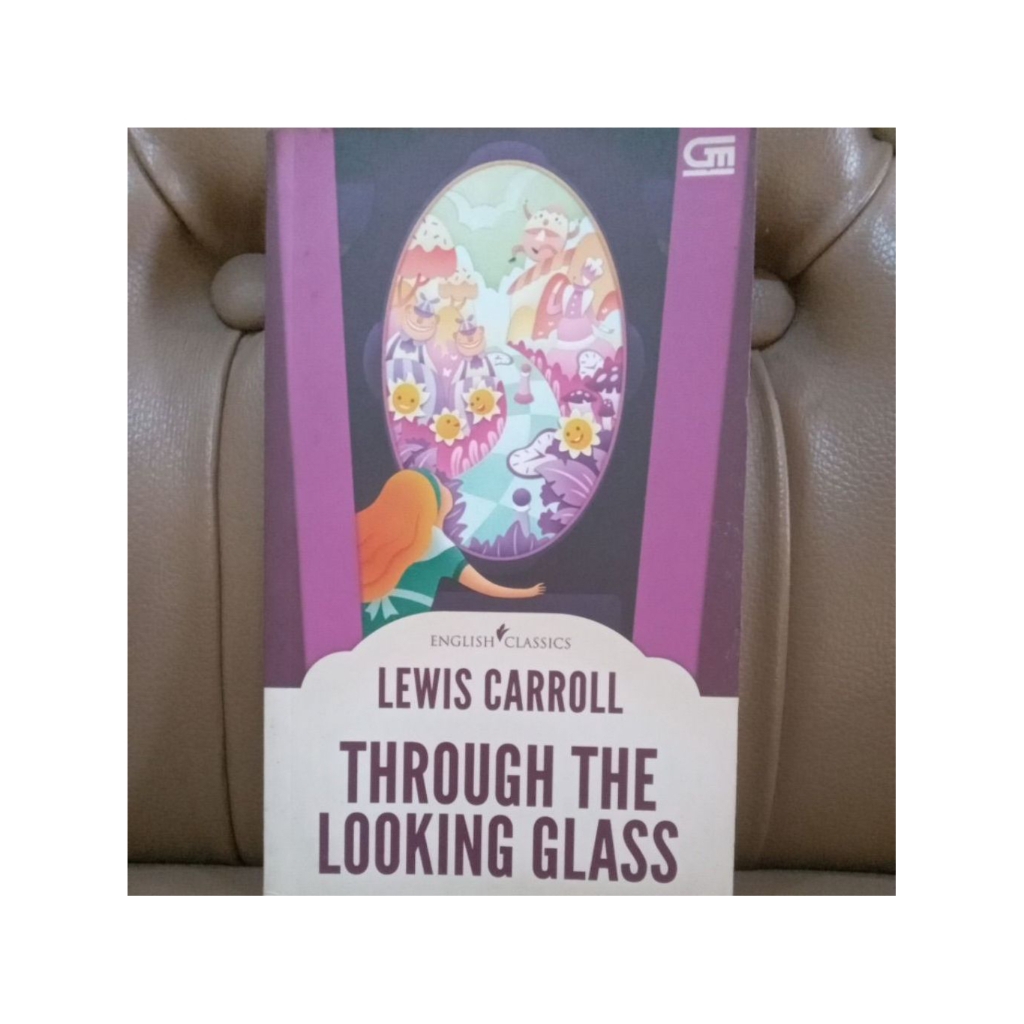 [Preloved] THROUGH THE LOOKING GLASS_Lewis Carroll