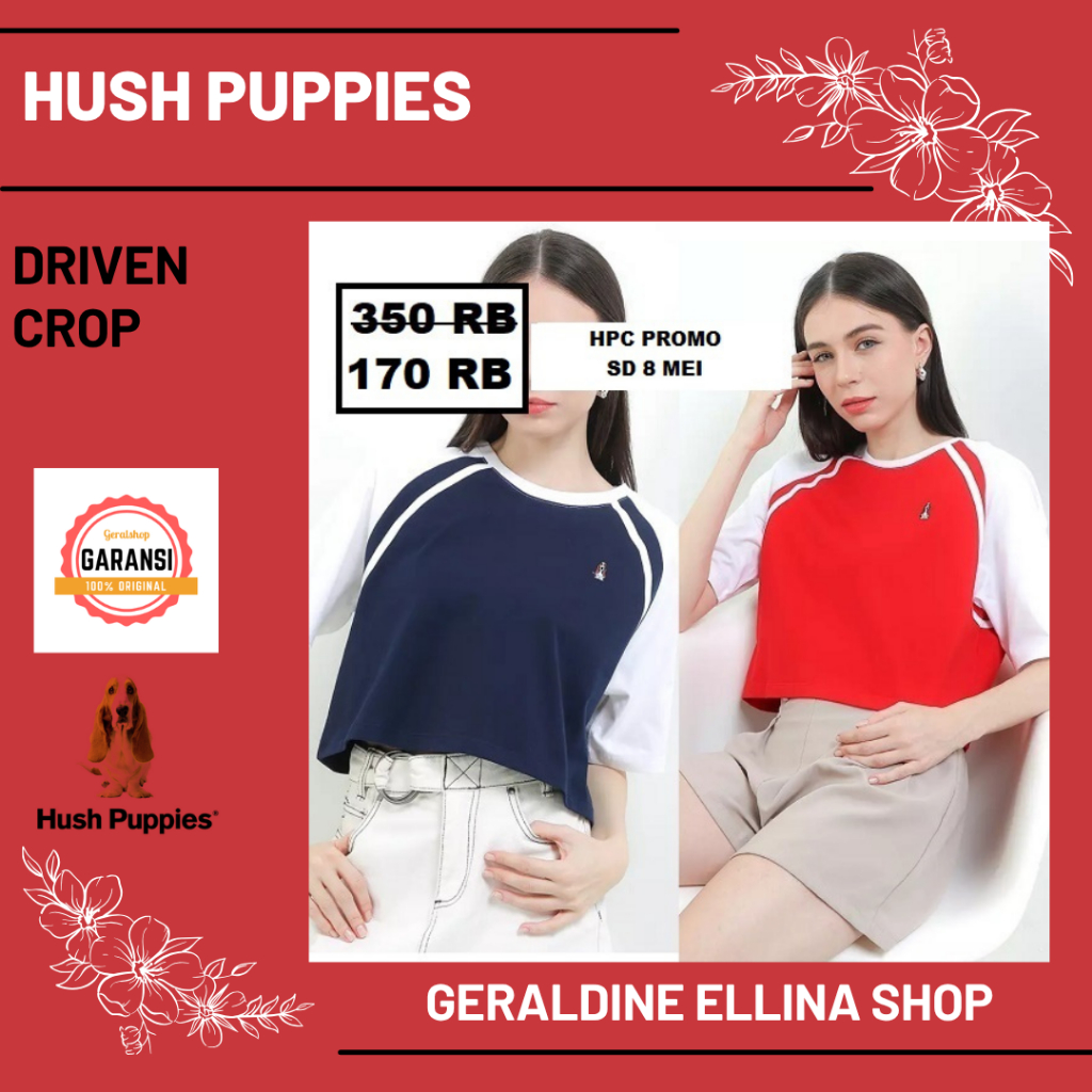 Kaos wanita seri DRIVEN CROP Hush Puppies 100% original