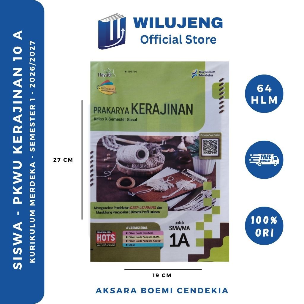 LKS Hayati Prakarya & Kewirausahaan PKWU KERAJINAN Kelas 10, 11, 12 Semester Ganjil & Genap SMA MA P