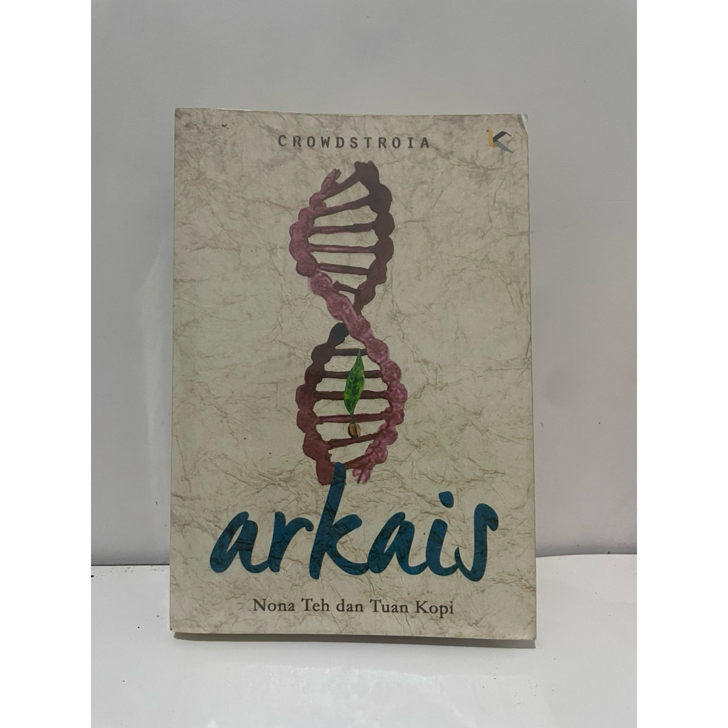 Novel Arkais Nona Teh Tuan Kopi