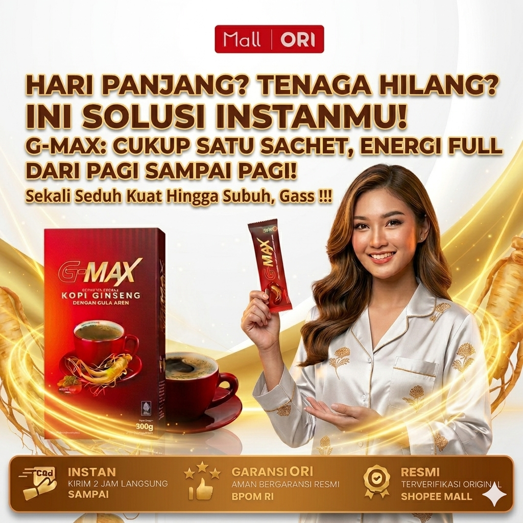 G-max Minuman Instant Kopi Untuk Menambah Penguat Dayamu Ngatjeng Kuat BPOM