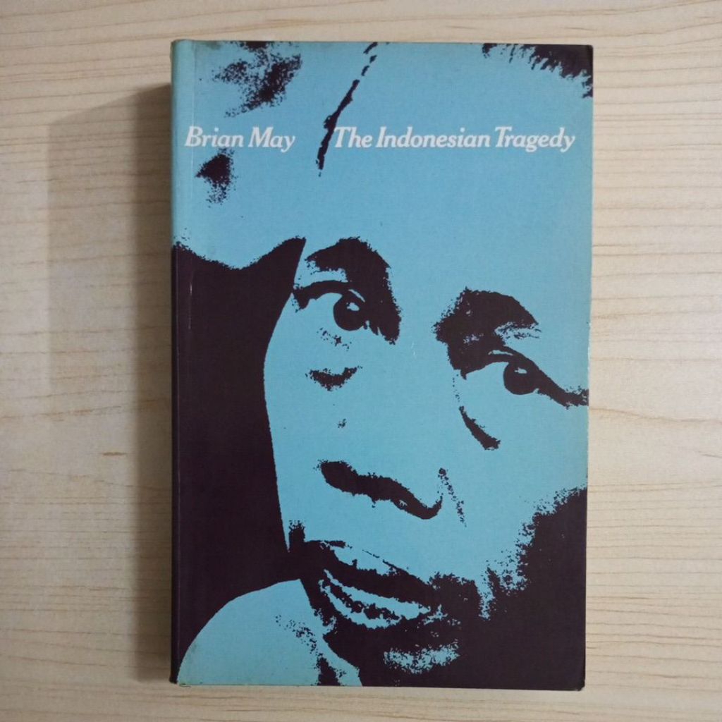 BUKU THE INDONESIAN TRAGEDY BY BRIAN MAY