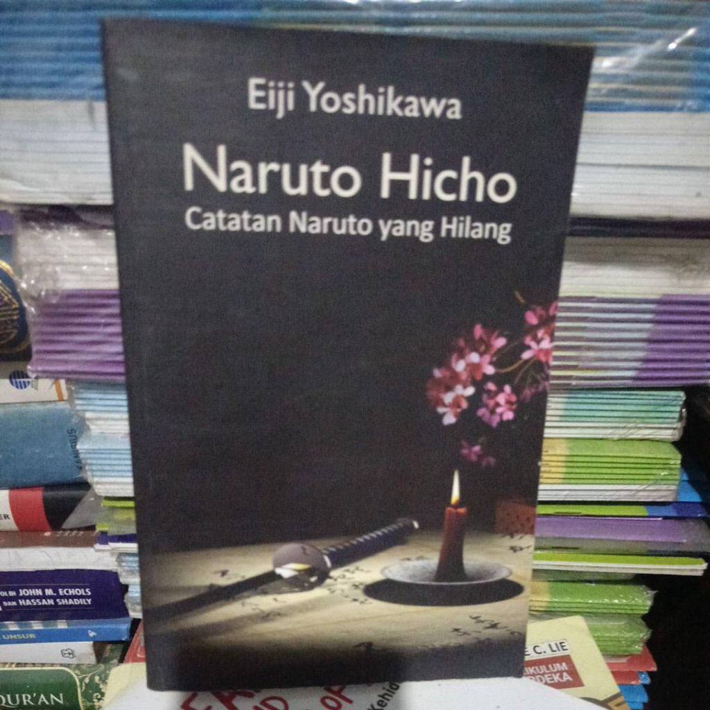 EIJI YOSHIKAWA : NARUTO HICHO , catatan Naruto yang hilang